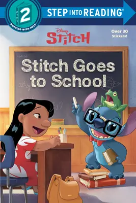 Stich idzie do szkoły (Disney Stitch) - Stitch Goes to School (Disney Stitch)