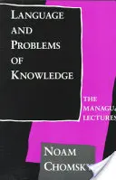 Język i problemy wiedzy: Wykłady z Managui - Language and Problems of Knowledge: The Managua Lectures