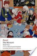 The Masnavi, Księga trzecia - The Masnavi, Book Three