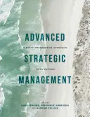 Zaawansowane zarządzanie strategiczne: Podejście z wielu perspektyw - Advanced Strategic Management: A Multi-Perspective Approach