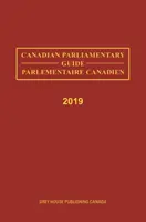 Kanadyjski przewodnik parlamentarny, 2019: 0 - Canadian Parliamentary Guide, 2019: 0
