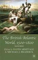 Brytyjski świat atlantycki, 1500-1800 - The British Atlantic World, 1500-1800