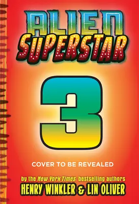 Hollywood kontra Galaktyka (Alien Superstar #3) - Hollywood vs. the Galaxy (Alien Superstar #3)