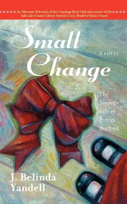 Mała zmiana: Sekretne życie Penny Burford - Small Change: The Secret Life of Penny Burford