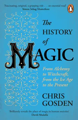 Historia magii - od alchemii do czarów, od epoki lodowcowej do współczesności - History of Magic - From Alchemy to Witchcraft, from the Ice Age to the Present