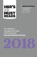 HBR's 10 Must Reads 2018 - The Definitive Management Ideas of the Year z Harvard Business Review - HBR's 10 Must Reads 2018 - The Definitive Management Ideas of the Year from Harvard Business Review