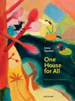 Jeden dom dla wszystkich - One House for All