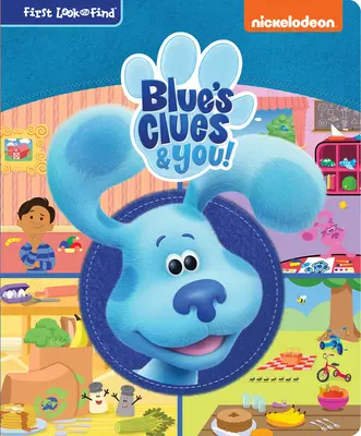 Nickelodeon Blue's Clues & You!: Pierwsze spojrzenie i znalezisko - Nickelodeon Blue's Clues & You!: First Look and Find