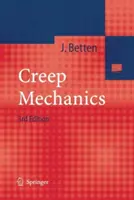 Mechanika pełzania - Creep Mechanics