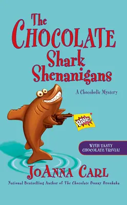 Shenanigans czekoladowego rekina - The Chocolate Shark Shenanigans