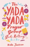 Grupa modlitewna Yada Yada zaczyna działać - The Yada Yada Prayer Group Gets Rolling