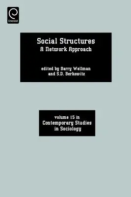 Struktury społeczne: Podejście sieciowe - Social Structures: A Network Approach