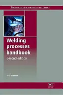 Podręcznik procesów spawalniczych - Welding Processes Handbook