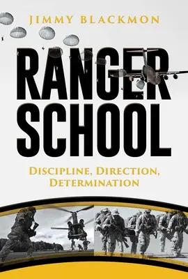 Ranger School: Dyscyplina, kierunek, determinacja - Ranger School: Discipline, Direction, Determination