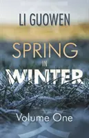 Wiosna zimą - tom 1 - Spring in Winter - Volume 1