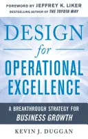 Design for Operational Excellence: Przełomowa strategia rozwoju biznesu - Design for Operational Excellence: A Breakthrough Strategy for Business Growth