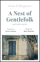 Gniazdo dżentelmenów i inne opowiadania (wydania riverrun) - Nest of Gentlefolk and Other Stories (riverrun editions)