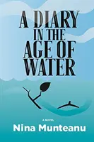 Pamiętnik w epoce wody - A Diary in the Age of Water