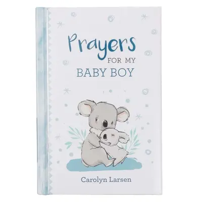 Książka upominkowa Modlitwy dla mojego chłopca - Gift Book Prayers for My Baby Boy