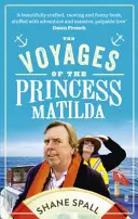 Podróże księżniczki Matyldy - Voyages of the Princess Matilda
