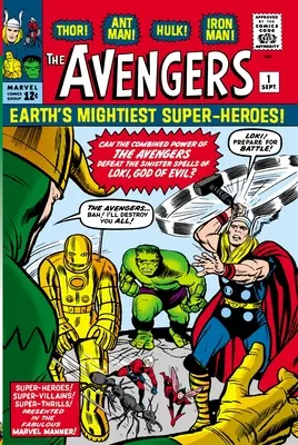 Mighty Marvel Masterworks: Avengers Vol. 1: The Coming of the Avengers - Mighty Marvel Masterworks: The Avengers Vol. 1: The Coming of the Avengers