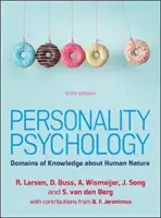 Psychologia osobowości: Domeny wiedzy o naturze ludzkiej, 3e - Personality Psychology: Domains of Knowledge about Human Nature, 3e