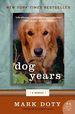 Psie lata: A Memoir - Dog Years: A Memoir