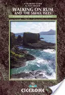 Wędrówki po Rum i Małych Wyspach - Rum, Eigg, Muck, Canna, Coll i Tiree - Walking on Rum and the Small Isles - Rum, Eigg, Muck, Canna, Coll and Tiree