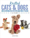 Dzianinowe koty i psy - Knitted Cats and Dogs