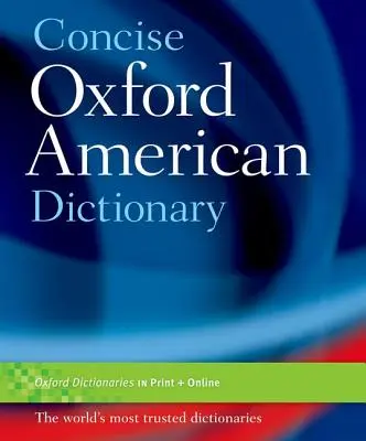 Zwięzły słownik amerykański Oxford - Concise Oxford American Dictionary