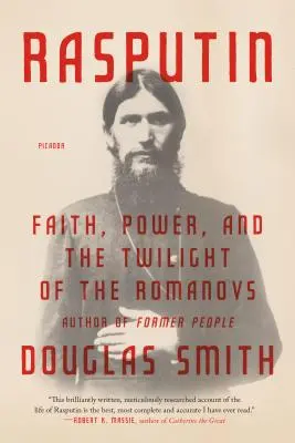 Rasputin: Wiara, władza i zmierzch Romanowów - Rasputin: Faith, Power, and the Twilight of the Romanovs