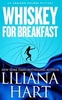 Whiskey na śniadanie: Tajemnica Addisona Holmesa - Whiskey For Breakfast: An Addison Holmes Mystery