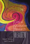 Czytnik krytycznych badań jakościowych - Critical Qualitative Research Reader