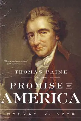 Thomas Paine i obietnica Ameryki - Thomas Paine and the Promise of America