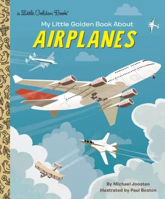 Moja mała złota książka o samolotach - My Little Golden Book about Airplanes