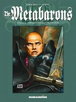 The Metabarons Vol.4, 4: Aghora i ostatni metabaron - The Metabarons Vol.4, 4: Aghora & the Last Metabaron