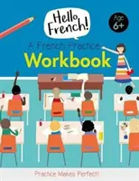 Zeszyt ćwiczeń do języka francuskiego - French Practice Workbook