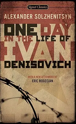Jeden dzień z życia Iwana Denisowicza: (50th Anniversary Edition) - One Day in the Life of Ivan Denisovich: (50th Anniversary Edition)