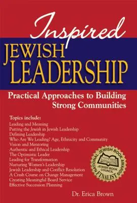 Inspirujące żydowskie przywództwo: Praktyczne podejście do budowania silnych społeczności - Inspired Jewish Leadership: Practical Approaches to Building Strong Communities