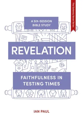 Objawienie: Wierność w czasach próby - Revelation: Faithfulness in Testing Times