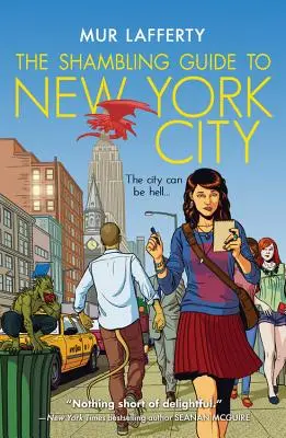 Przewodnik po Nowym Jorku - The Shambling Guide to New York City