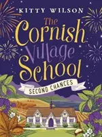 Cornish Village School - Drugie szanse - Cornish Village School - Second Chances