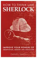 Jak myśleć jak Sherlock, tom 1 - How to Think Like Sherlock, Volume 1