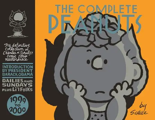 The Complete Peanuts 1999-2000: Vol. 25 Hardcover Edition