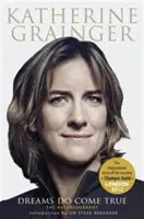 Katherine Grainger: Moja autobiografia - Katherine Grainger: My Autobiography