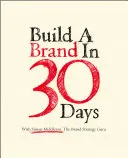 Zbuduj markę w 30 dni - z Simonem Middletonem, guru strategii marki - Build a Brand in 30 Days - with Simon Middleton, The Brand Strategy Guru