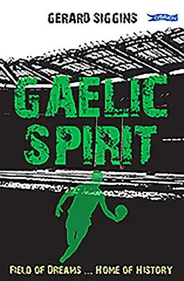 Gaelic Spirit: Field of Dreams ... Dom historii - Gaelic Spirit: Field of Dreams ... Home of History