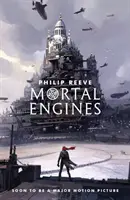 Śmiertelne silniki - Mortal Engines