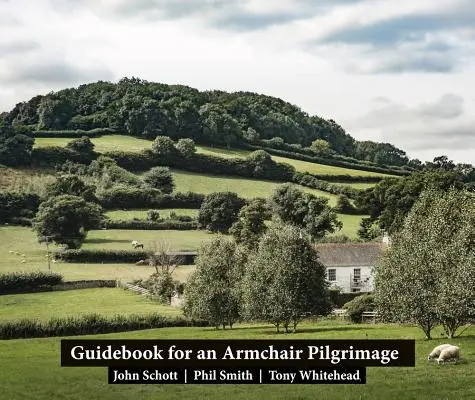 Przewodnik po pielgrzymce na fotelu - Guidebook for an Armchair Pilgrimage