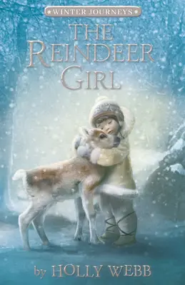 Dziewczynka z reniferem - The Reindeer Girl